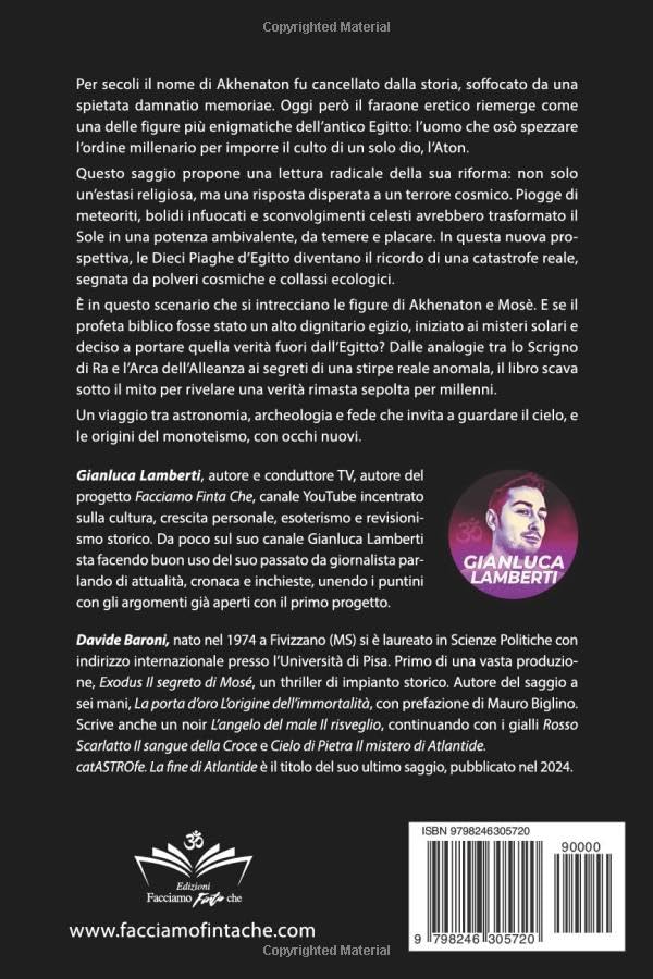 Il Faraone eretico Akhenaton: L'allievo Mosè e i suoi misteri