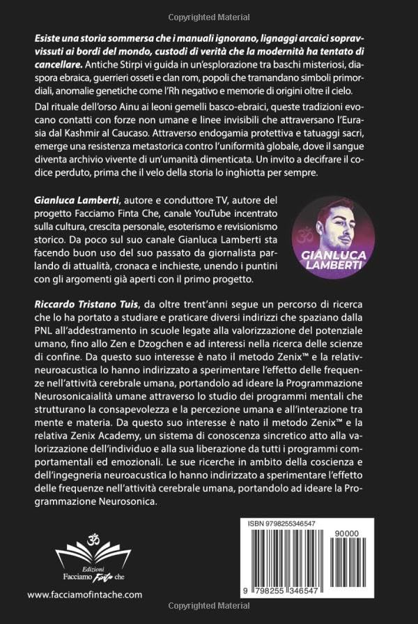 Antiche stirpi: Viaggio tra i popoli del mistero