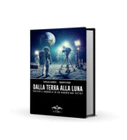 Dalla Terra alla Luna: Misteri e anomalie del programma Apollo