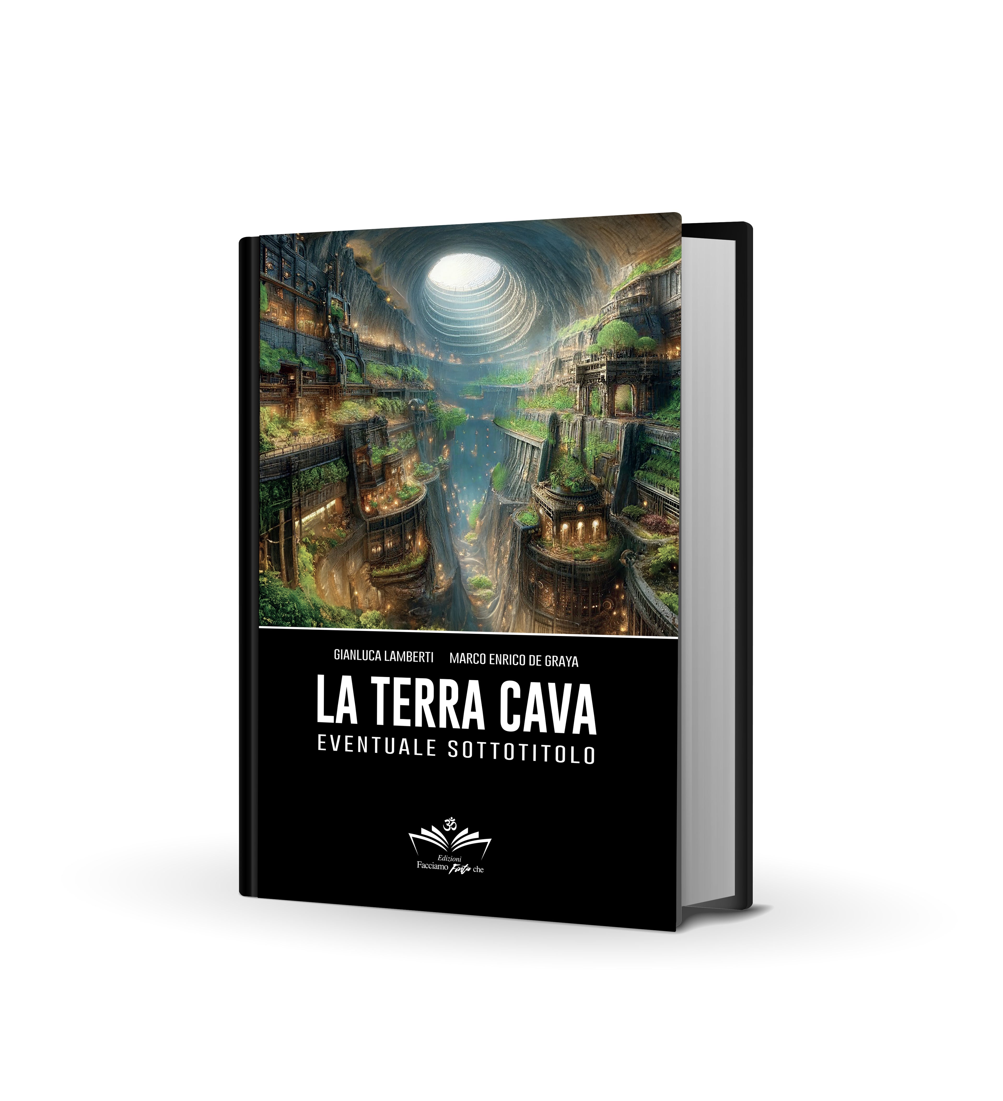 Terra Cava: Il Re del Mondo, Agarttha, Shamballa, Shangrila, Luz